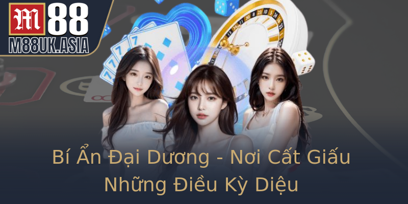 Bí Ẩn Đại Dương - Nơi Cất Giấu Những Điều Kỳ Diệu Bí Ẩn Đại Dương - Nơi Cất Giấu Những Điều Kỳ Diệu