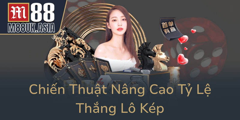 Khám Phá Thế Giới Lô Kép Trên Nền Tảng Cá Cược Trực Tuyến Uy Tín 3 Chien Thuat Nang Cao Ty Le Thang Lo Kep0