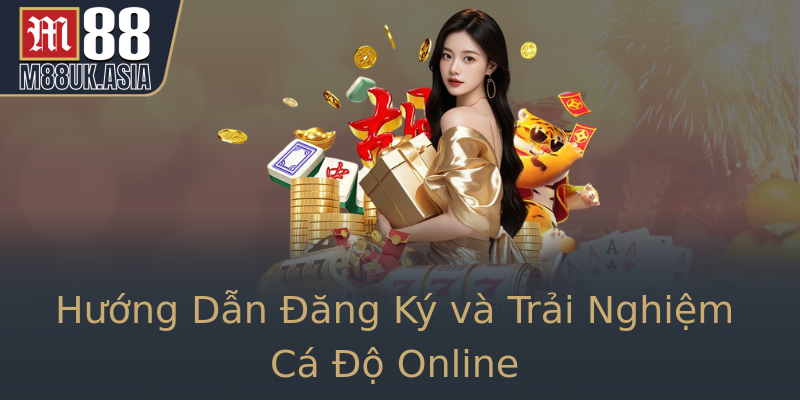 Hướng Dẫn Đăng Ký và Trải Nghiệm Cá Độ Online Hướng Dẫn Đăng Ký và Trải Nghiệm Cá Độ Online